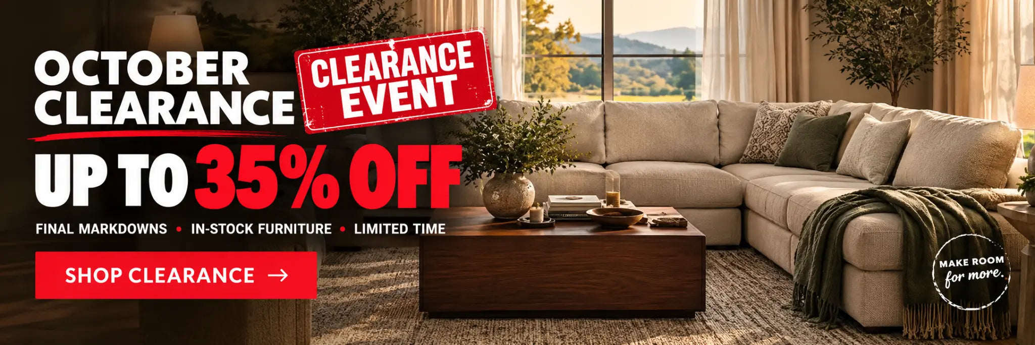 October Clearance: up to 35% off select in-stock furniture for a limited time